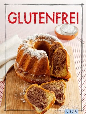 cover image of Glutenfrei--Das Backbuch